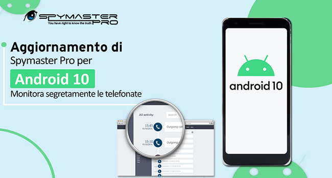 Spymaster Pro per Android 10 Aggiornamento – Monitorare le telefonate segretamente